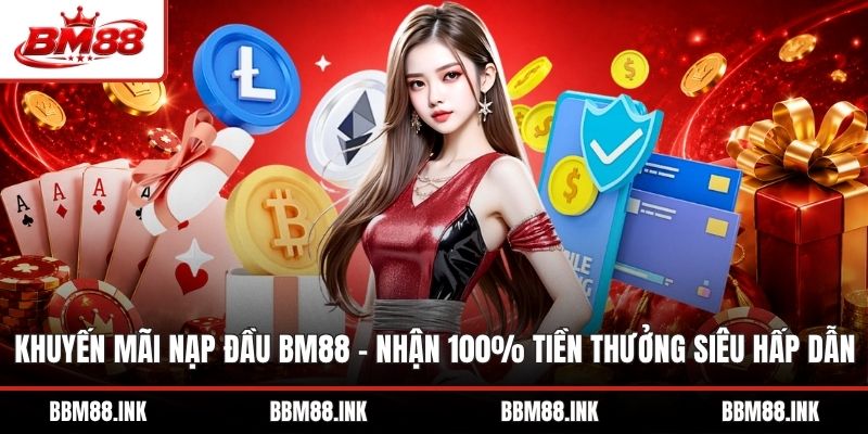 Khuyến Mãi Nạp Đầu